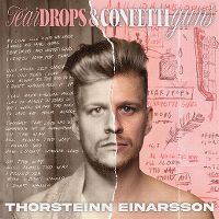 Cover Thorsteinn Einarsson - Teardrops & Confettiguns