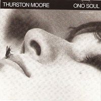 Cover Thurston Moore - Ono Soul