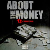 Cover T.I. feat. Young Thug - About The Money
