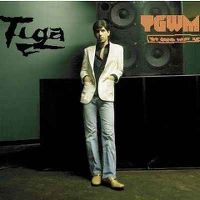 Cover Tiga - You Gonna Want Me