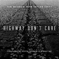 Cover Tim McGraw feat. Taylor Swift & Keith Urban - Highway Don't Care