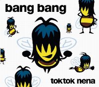 Cover Toktok und Nena - Bang Bang