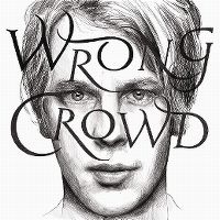 Cover Tom Odell - Wrong Crowd