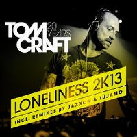 Cover Tomcraft - Loneliness 2K13