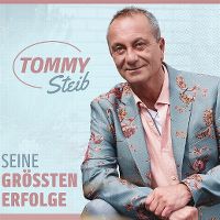 Cover Tommy Steib - Seine grössten Erfolge