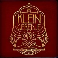 Cover Tourist met Sticks - Klein gebedje
