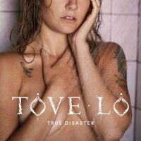 Cover Tove Lo - True Disaster