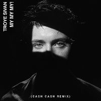 Cover Troye Sivan - My My My!