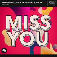 Cover Tungevaag, Sick Individuals, Marf - Miss You