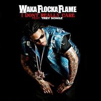 Cover Waka Flocka Flame feat. Trey Songz - I Don't Really Care