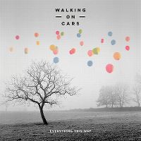 Cover Walking On Cars - Everything This Way