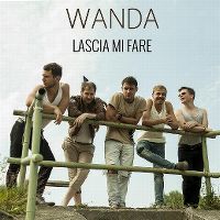 Cover Wanda - Lascia mi fare