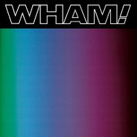 Cover Wham! - Music From The Edge Of Heaven