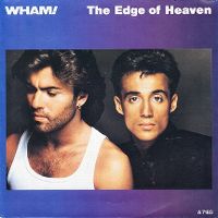 Cover Wham! - The Edge Of Heaven