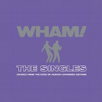 Cover Wham! - The Singles - Echoes From The Edge Of Heaven