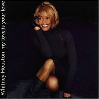 Cover Whitney Houston - My Love Is Your Love