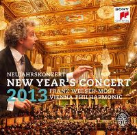 Cover Wiener Philharmoniker / Franz Welser-Möst - New Year's Concert 2013 / Neujahrskonzert 2013