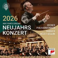 Cover Wiener Philharmoniker / Yannick Nézet-Séguin - Neujahrskonzert 2026 - New Year's Concert