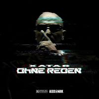 Cover Xatar - Ohne Reden