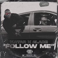 Cover Xatar x 2Lade - Follow Me