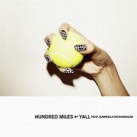 Cover Yall feat. Gabriela Richardson - Hundred Miles