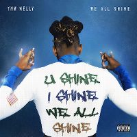 Cover Ynw Melly - We All Shine