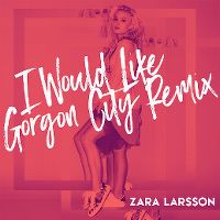 Cover Zara Larsson - I Would Like