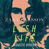 Cover Zara Larsson - Lush Life