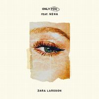 Cover Zara Larsson feat. Nena - Only You