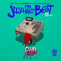 Cover Zay Hilfigerrr & Zayion McCall - Juju On That Beat (TZ Anthem)