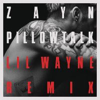 Cover Zayn feat. Lil Wayne - Pillowtalk (Remix)