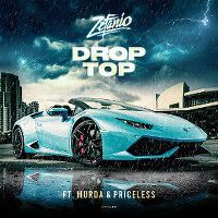 Cover Zefanio feat. Murda & Priceless - Drop top