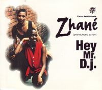 Cover Zhané - Hey Mr. D.J.