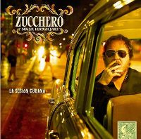 Cover Zucchero Sugar Fornaciari - La sesión cubana